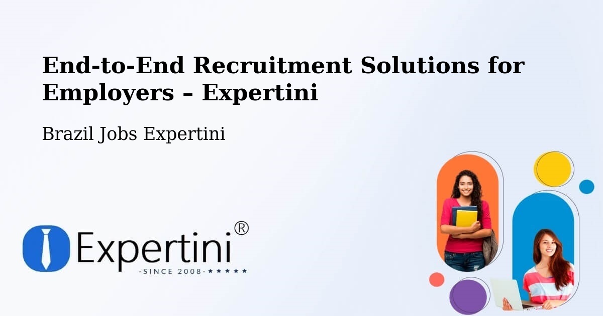 Recruitment Solutions for Employers – Muriaé - Muriaé, Brazil Jobs Expertini